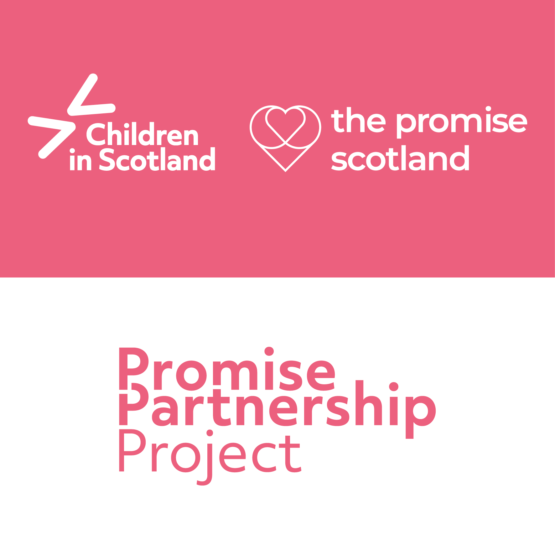 White logos of Children in Scotland and The Promise on a pink background above pink text on a white background. Text says Promise Partnership Project