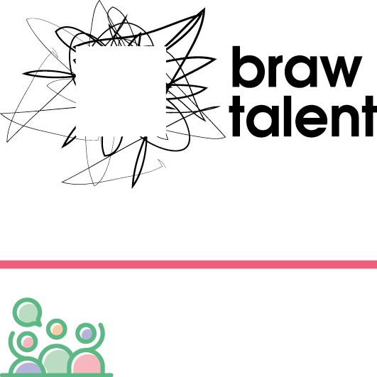 Logo: Braw Talent Theme: Participation