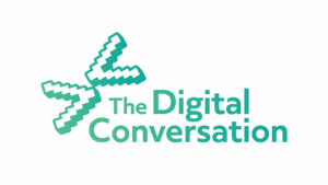green text with white background The Digital Conversation graphic